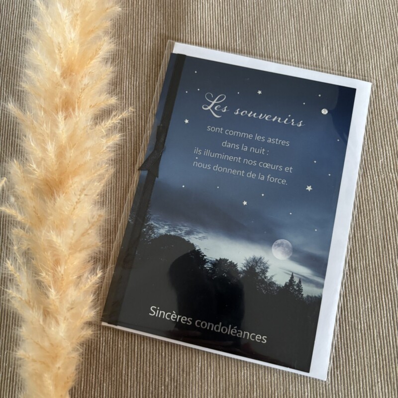 CARTE DE CONDOLEANCES 06 - LES SOUVENIRS SONT COMME LES ASTRES...